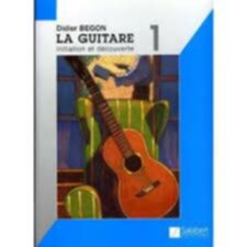 ID MUSIC Didier Begon La guitare vol1 - 27,00€ - La musique au