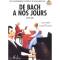 Editions H. Lemoine DE BACH A NOS JOURS VOL 3.B - Image n°2